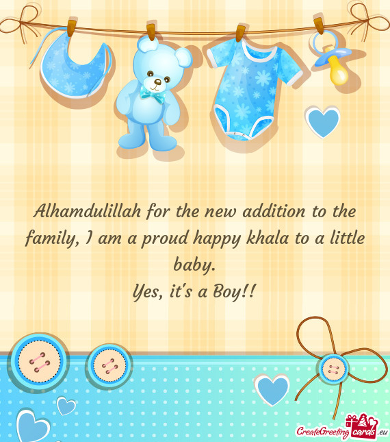 Alhamdulillah for the new addition to the family, I am a proud happy khala to a little baby