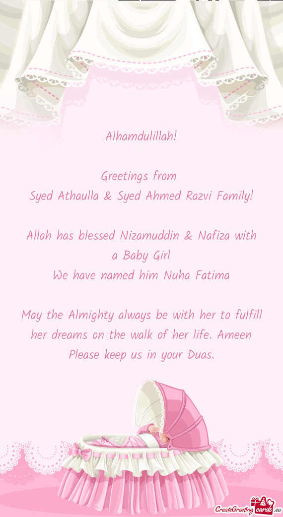 Alhamdulillah! Greetings from Syed Athaulla & Syed Ahmed Razvi Family! Allah has blessed Niz