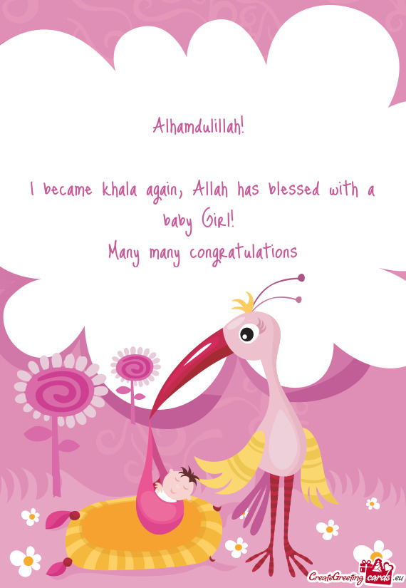 Alhamdulillah!     I became khala again, Allah has blessed with a baby Girl!
