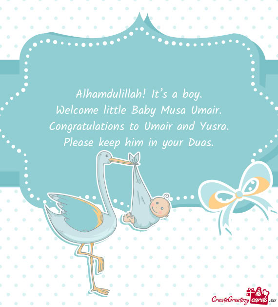 Alhamdulillah! It’s a boy