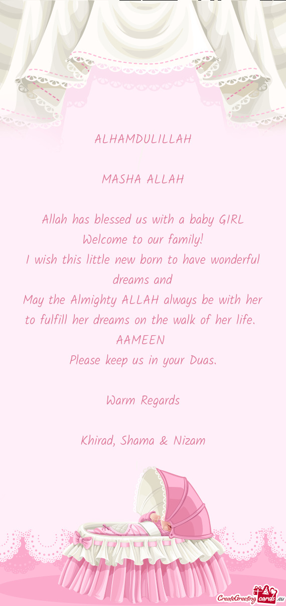 ALHAMDULILLAH MASHA ALLAH Allah has blessed us with a baby GIRL Welcome to our family! I wis