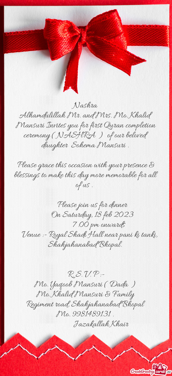 Alhamdulillah Mr. and Mrs. Mo. Khalid Mansuri Invites you for first Quran completion ceremony ( NASH