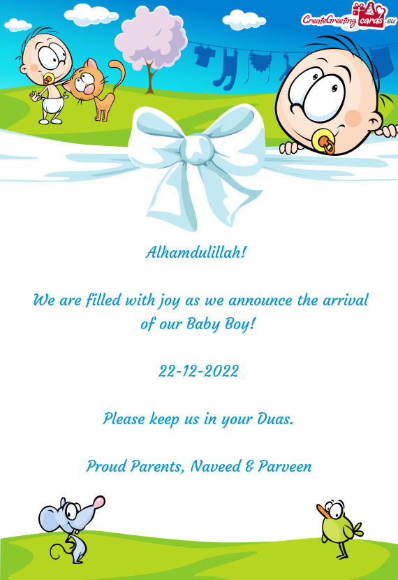 Alhamdulillah!  We are filled with joy as we announce the arrival of our Baby Boy! 22-12-2022
