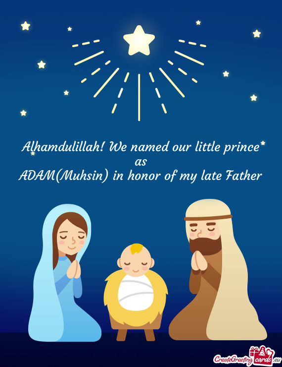 Alhamdulillah! We named our little prince as