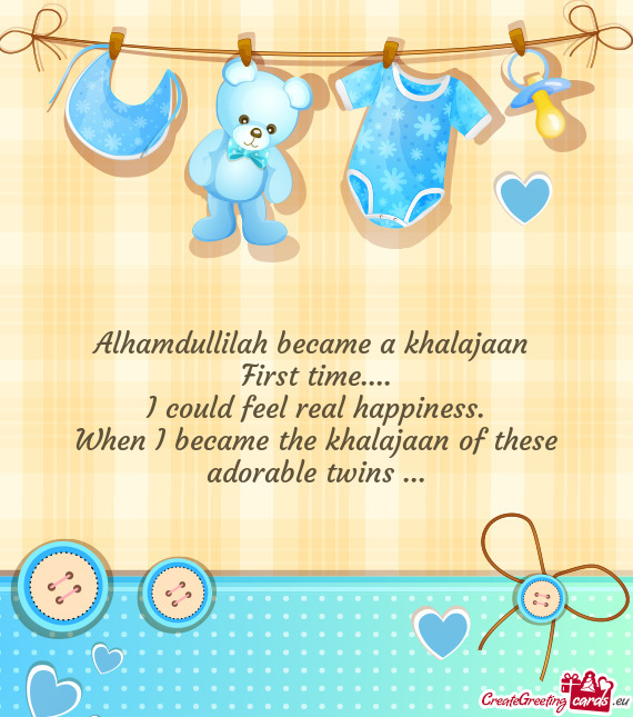 Alhamdullilah became a khalajaan