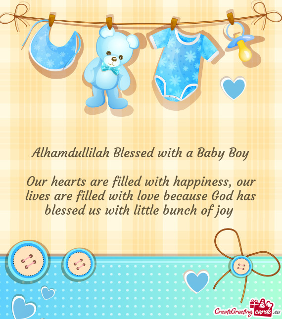 Alhamdullilah Blessed with a Baby Boy
 
 Our hearts are filled with happiness
