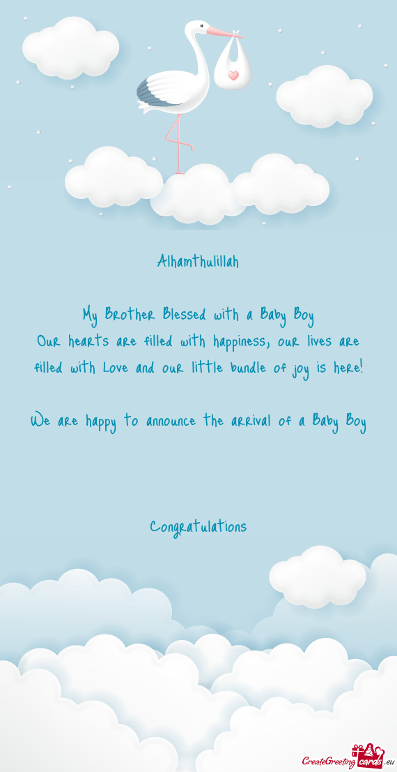 Alhamthulillah My Brother Blessed with a Baby Boy Our hearts are filled with happiness