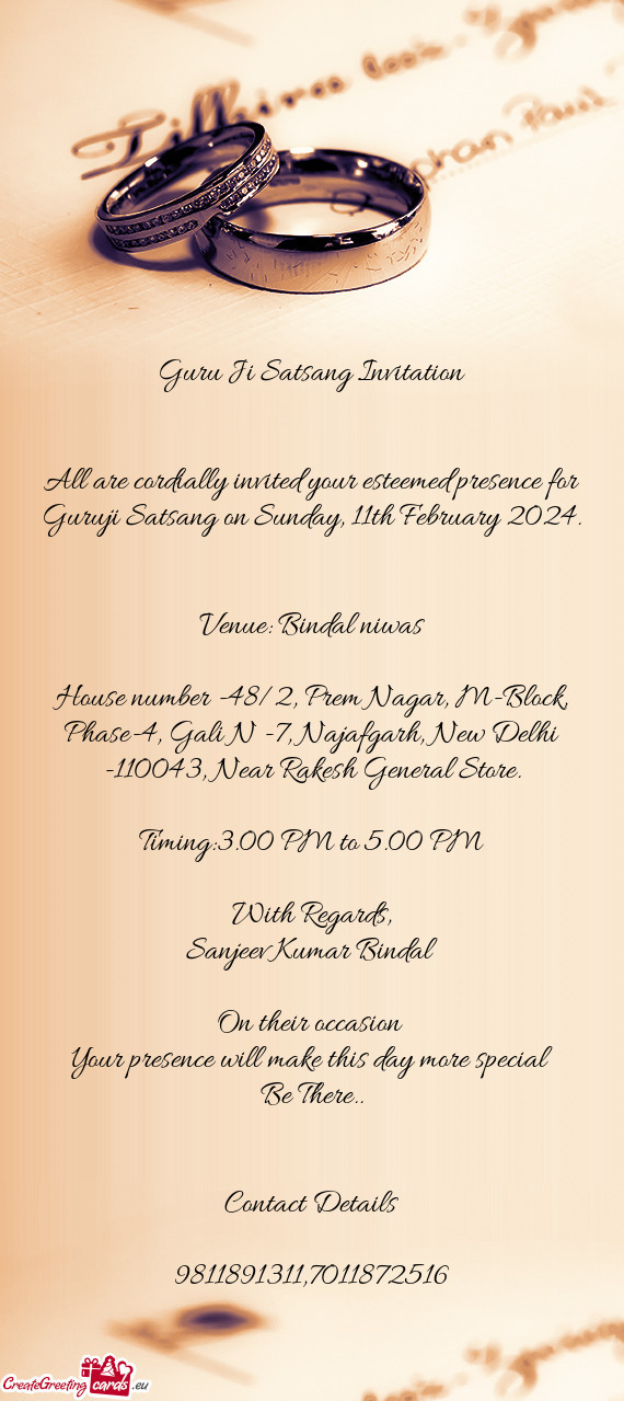 All are cordially invited your esteemed presence for Guruji Satsang on Sunday, 11th February 2024