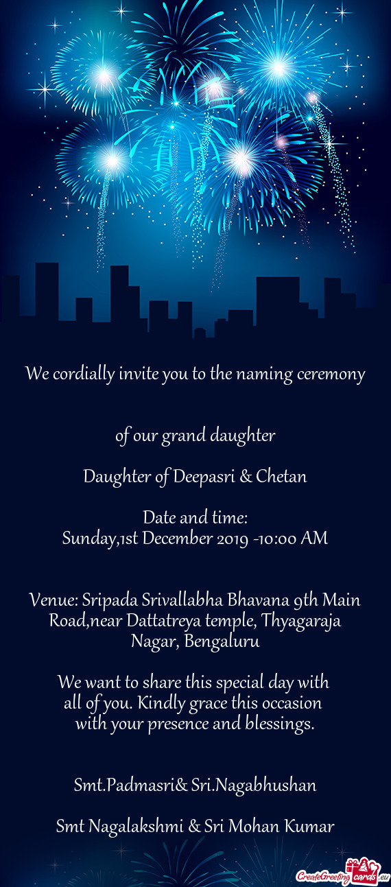 All of you. Kindly grace this occasion