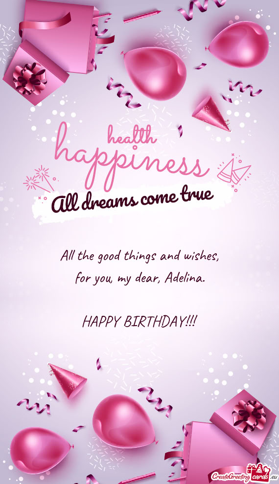 All the good things and wishes