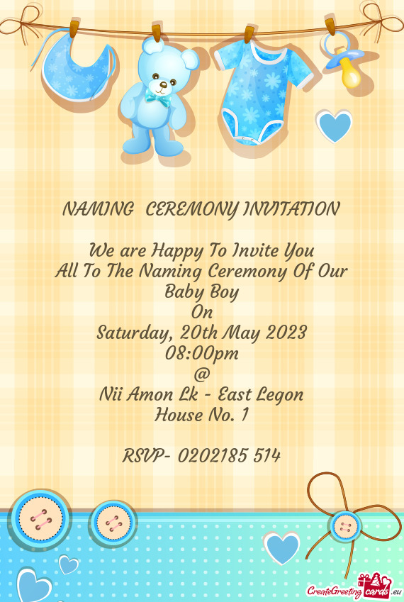 All To The Naming Ceremony Of Our
