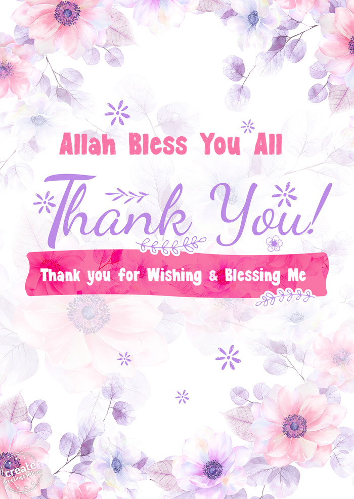 Allah Bless You All