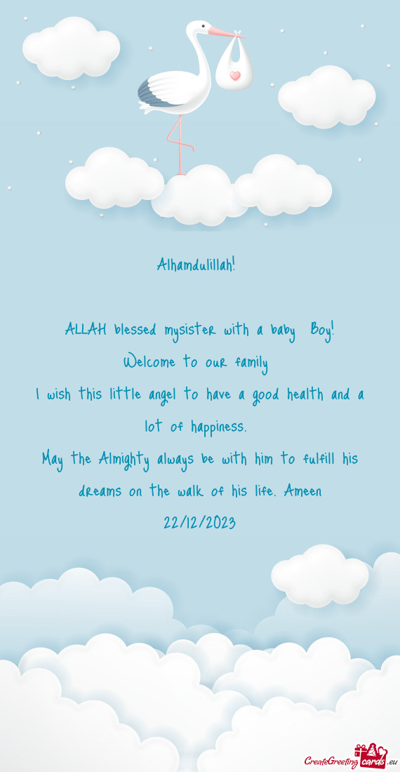 ALLAH blessed mysister with a baby Boy