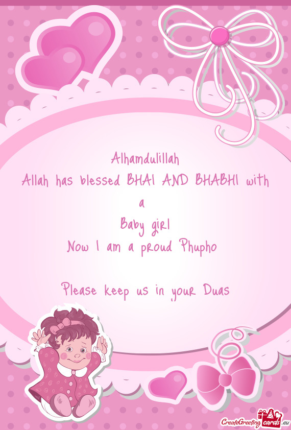 Allah has blessed BHAI AND BHABHI with a