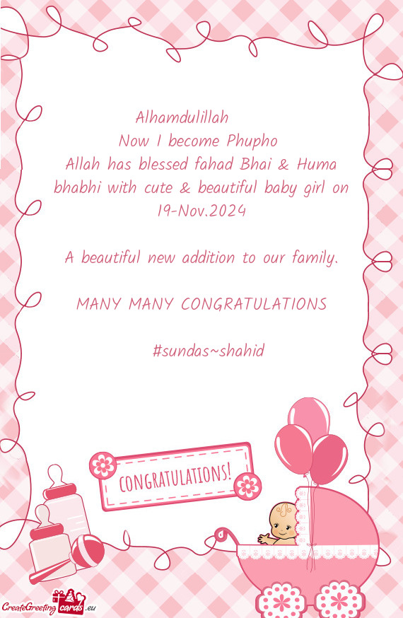 Allah has blessed fahad Bhai & Huma bhabhi with cute & beautiful baby girl on