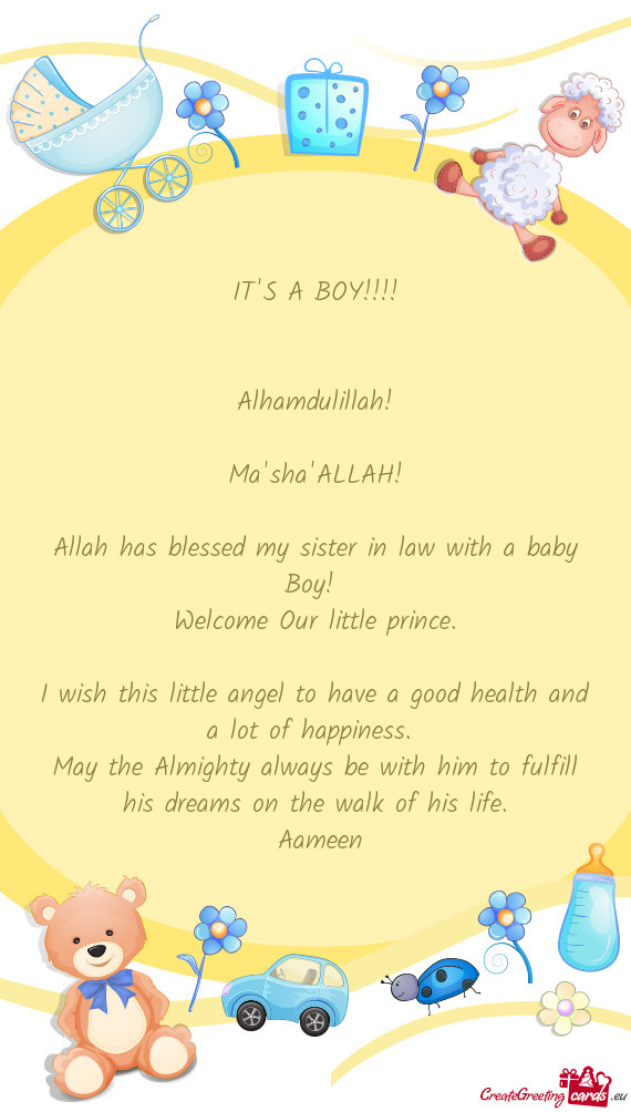 Allah has blessed my sister in law with a baby Boy