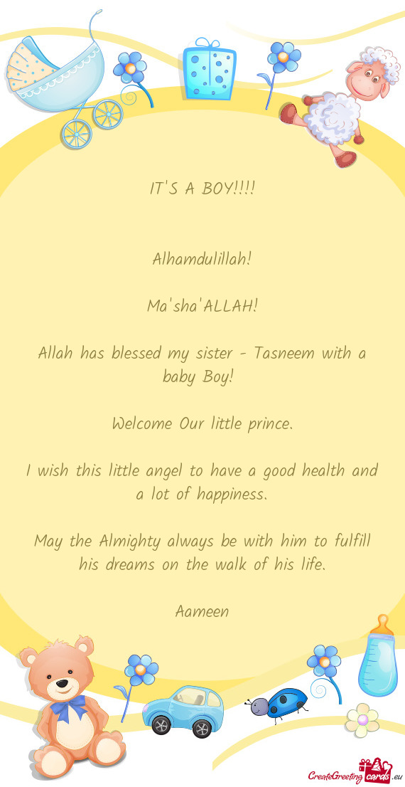 Allah has blessed my sister - Tasneem with a baby Boy