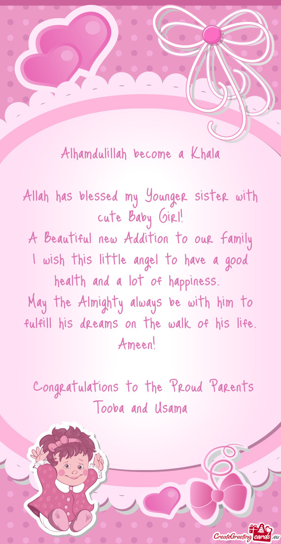 Allah has blessed my Younger sister with cute Baby Girl
