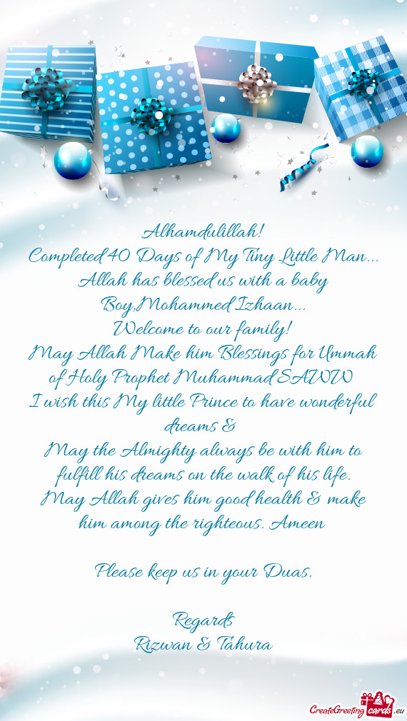 Allah has blessed us with a baby Boy,Mohammed Izhaan