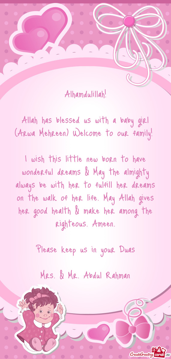 Allah has blessed us with a baby girl (Arwa Mehreen) Welcome to our family