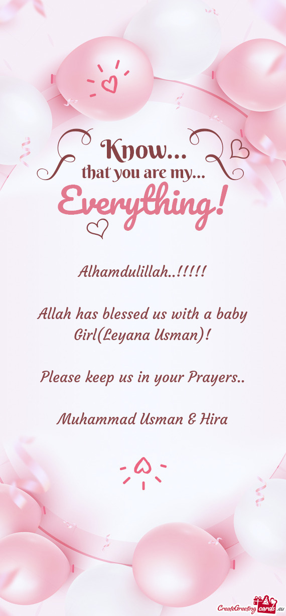 Allah has blessed us with a baby Girl(Leyana Usman)