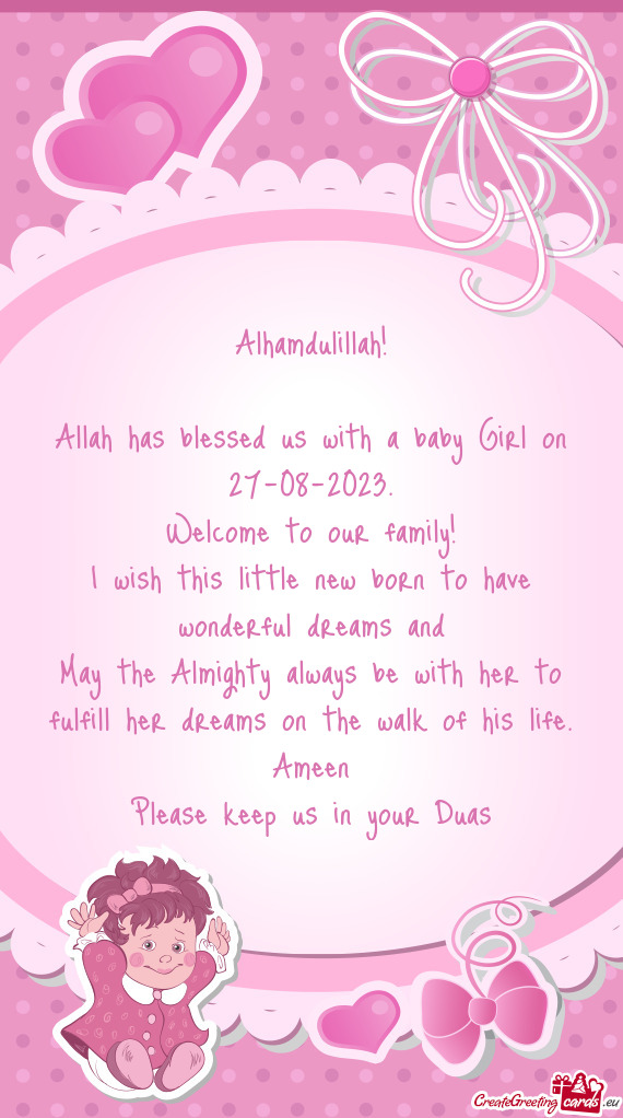 Allah has blessed us with a baby Girl on 27-08-2023