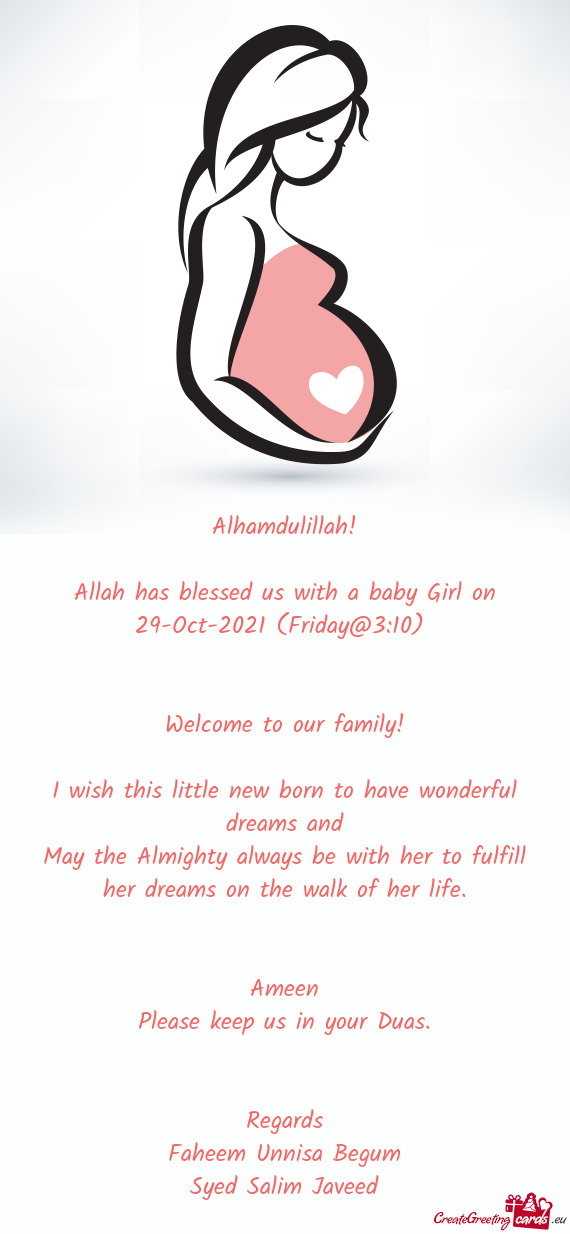 Allah has blessed us with a baby Girl on 29-Oct-2021 (Friday@3:10)