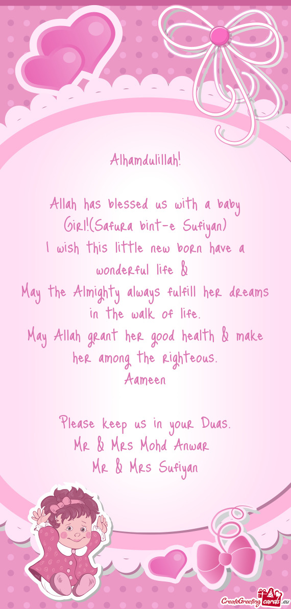 Allah has blessed us with a baby Girl!(Safura bint-e Sufiyan)