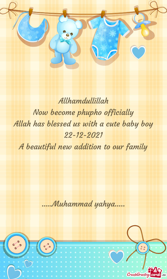 Allah has blessed us with a cute baby boy 22-12-2021