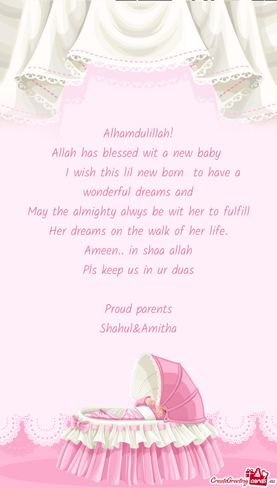 Allah has blessed wit a new baby