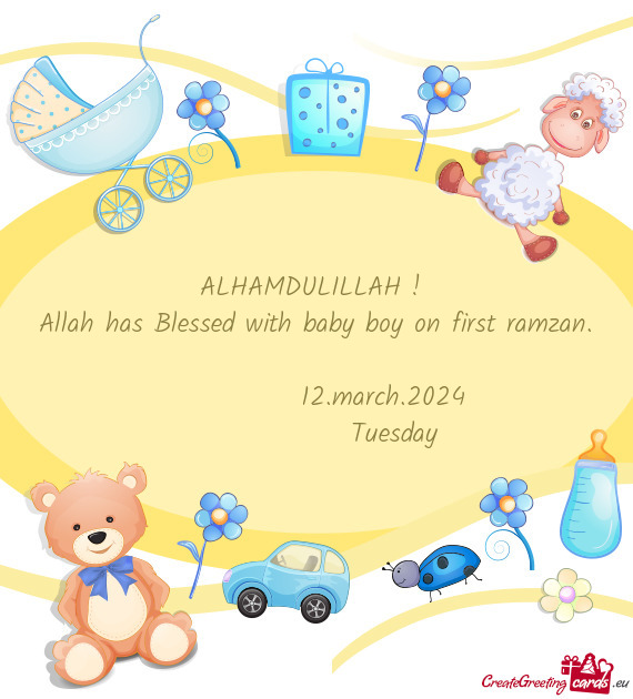 Allah has Blessed with baby boy on first ramzan