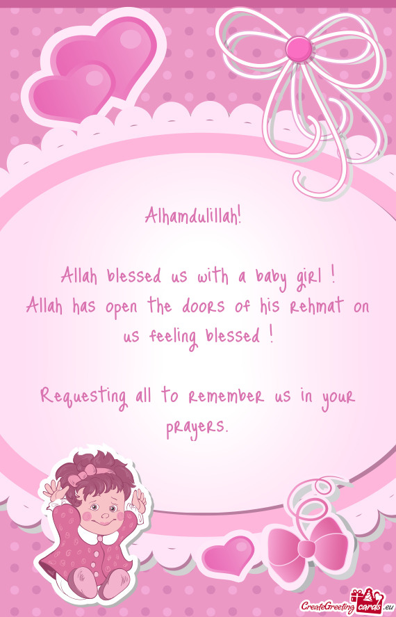 Allah has open the doors of his rehmat on us feeling blessed