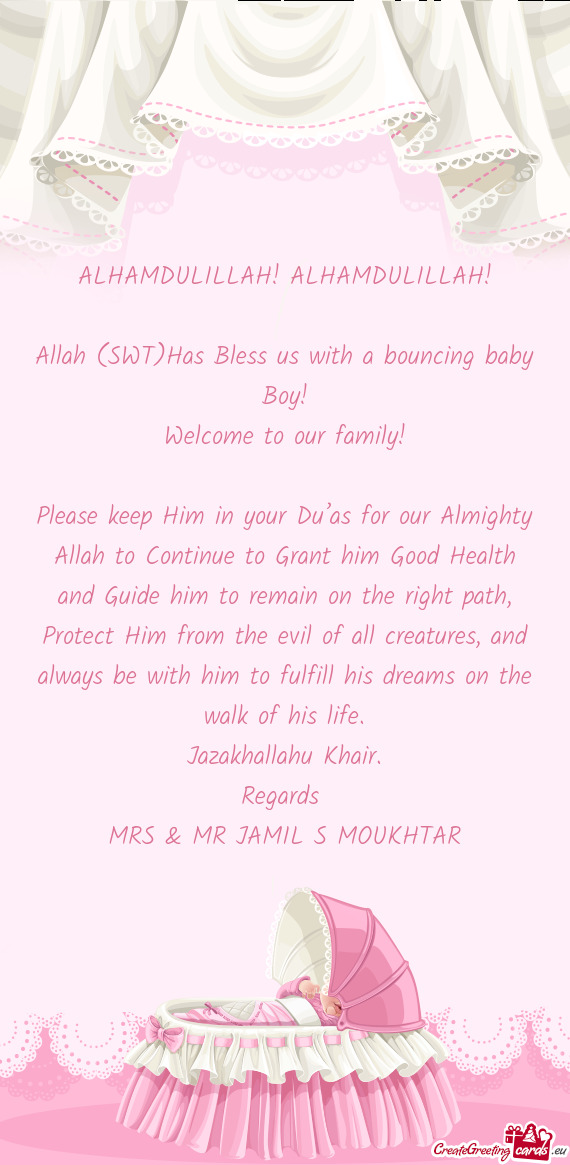 Allah (SWT)Has Bless us with a bouncing baby Boy