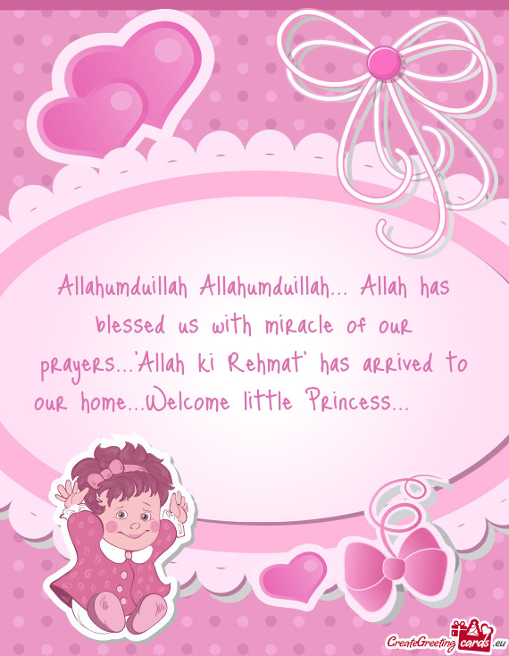 Allahumduillah Allahumduillah... Allah has blessed us with miracle of our prayers..."Allah ki Rehmat