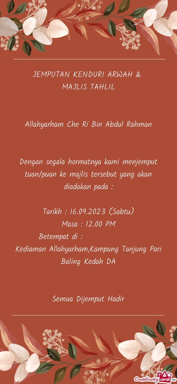 Allahyarham Che Ri Bin Abdul Rahman