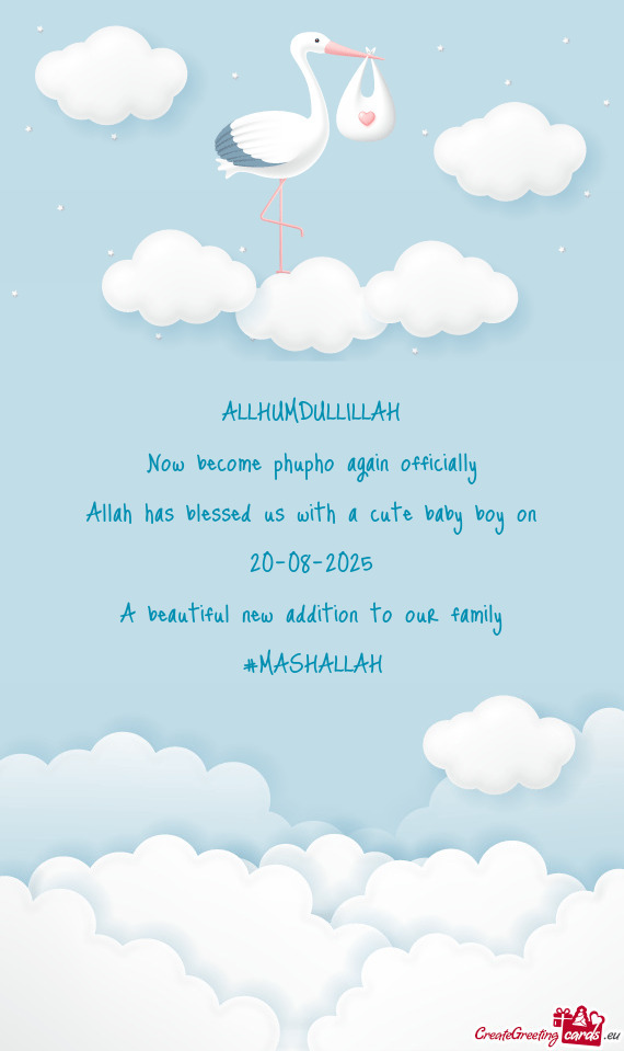 ALLHUMDULLILLAH Now become phupho again officially Allah has blessed us with a cute baby boy on 2
