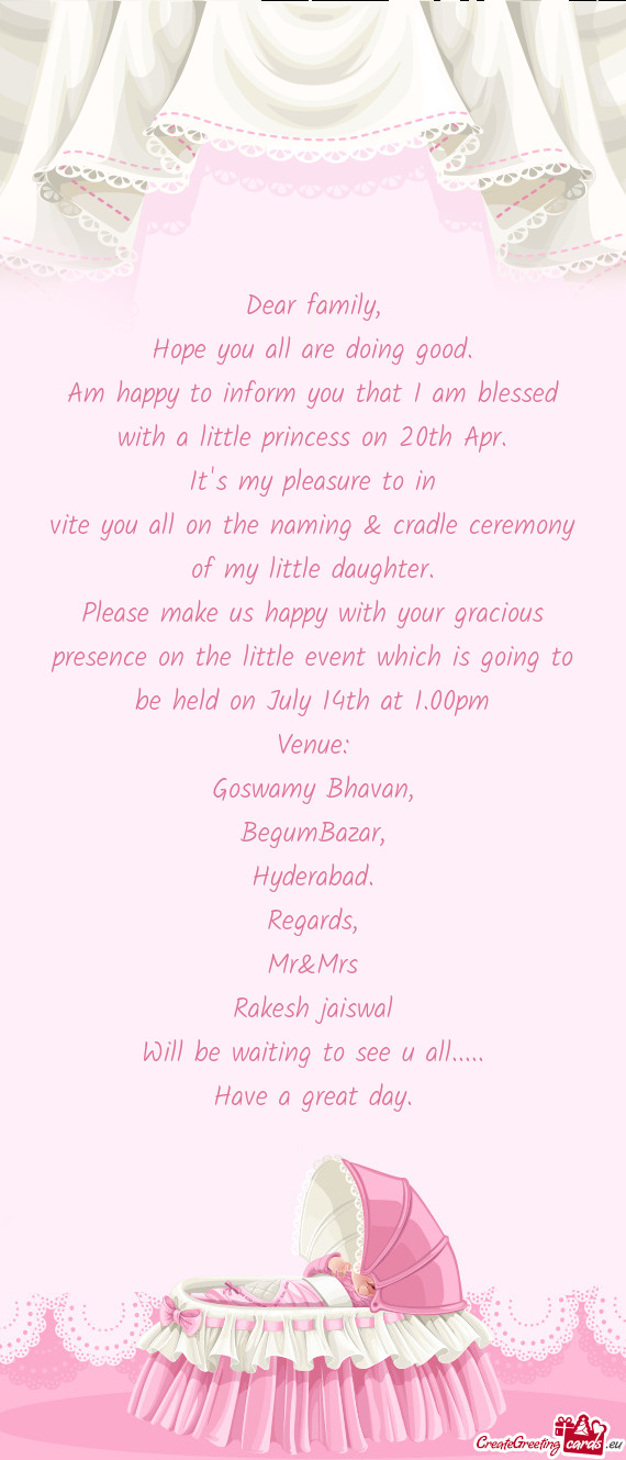 Am happy to inform you that I am blessed with a little princess on 20th Apr