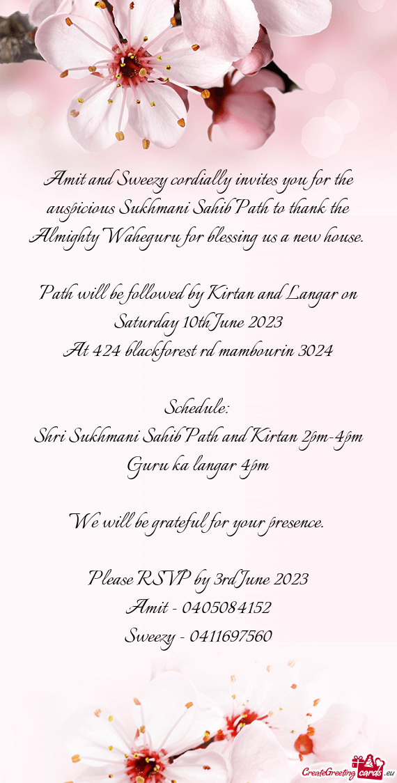 Amit and Sweezy cordially invites you for the auspicious Sukhmani Sahib Path to thank the Almighty W