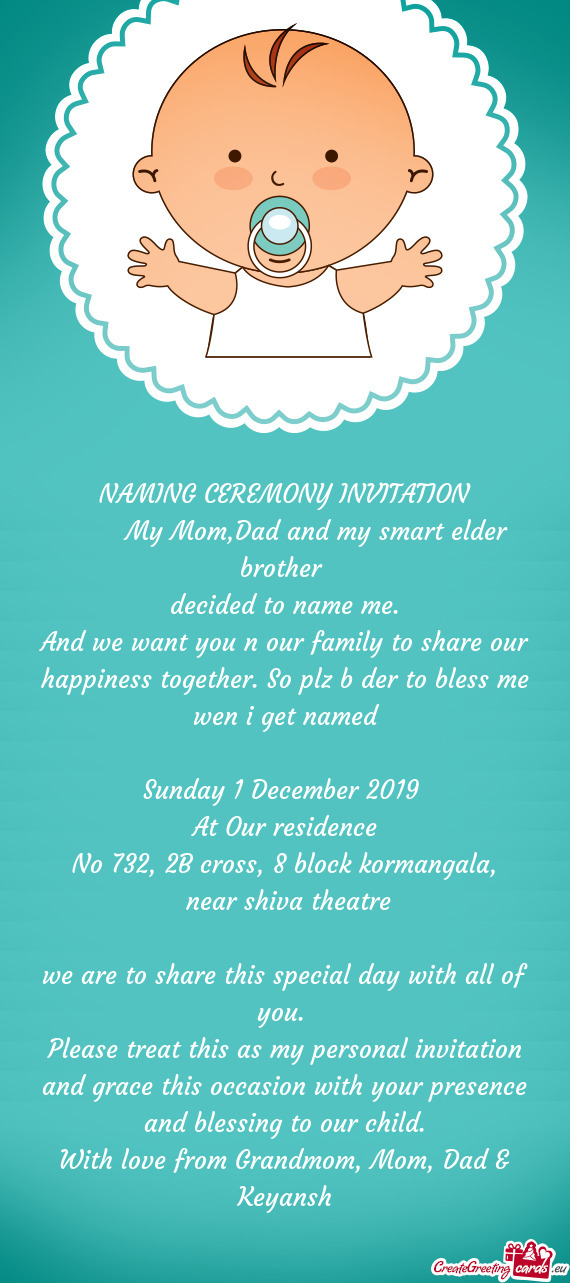 And we want you n our family to share our happiness together. So plz b der to bless me