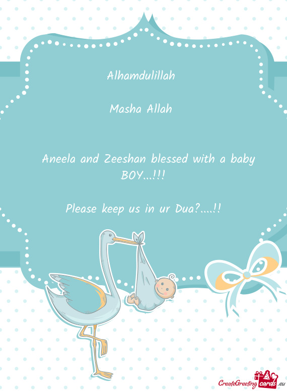 Aneela and Zeeshan blessed with a baby BOY
