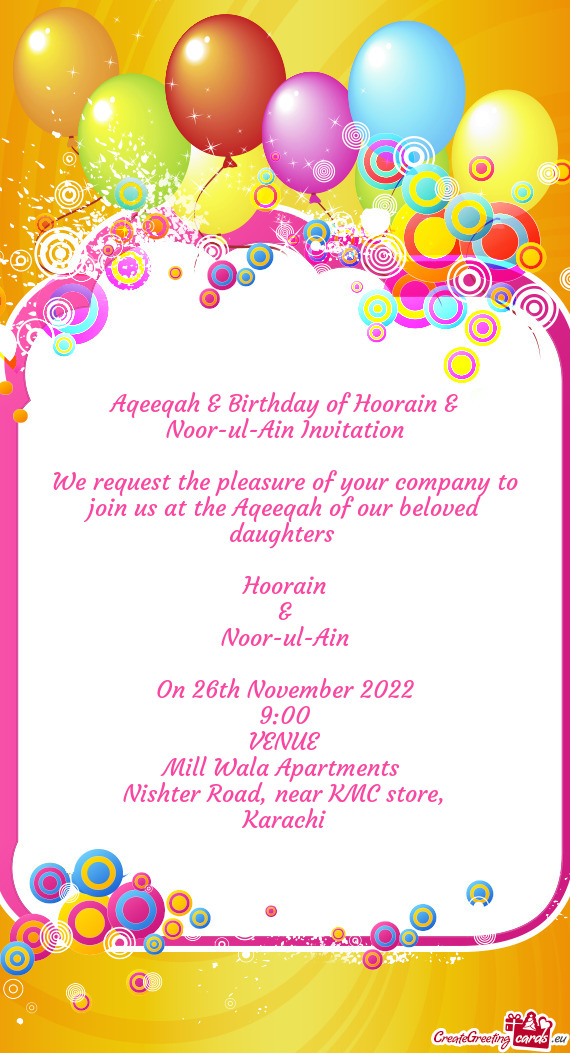 Aqeeqah & Birthday of Hoorain & Noor-ul-Ain Invitation
