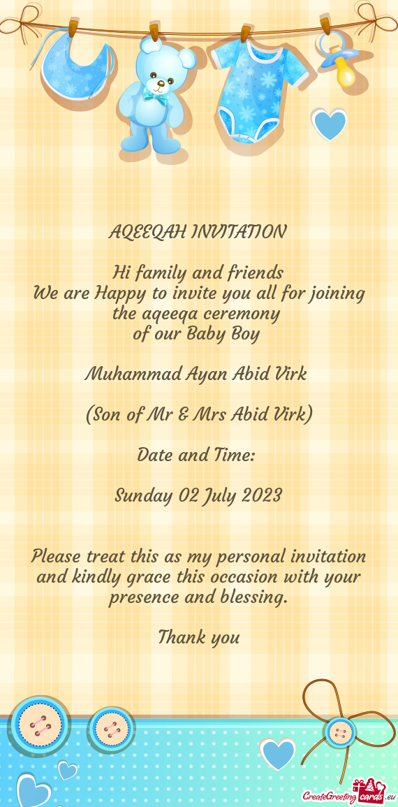 AQEEQAH INVITATION        Hi family and friends We are Happy to invite you all