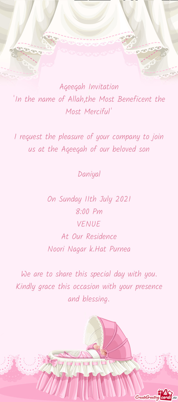 Aqeeqah Invitation
 "In the name of Allah