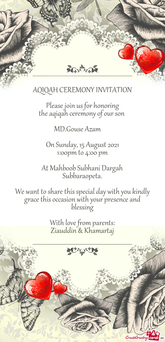 AQIQAH CEREMONY INVITATION    Please join us for honoring