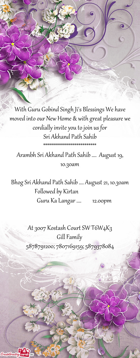 Arambh Sri Akhand Path Sahib .... August 19, 10.30am