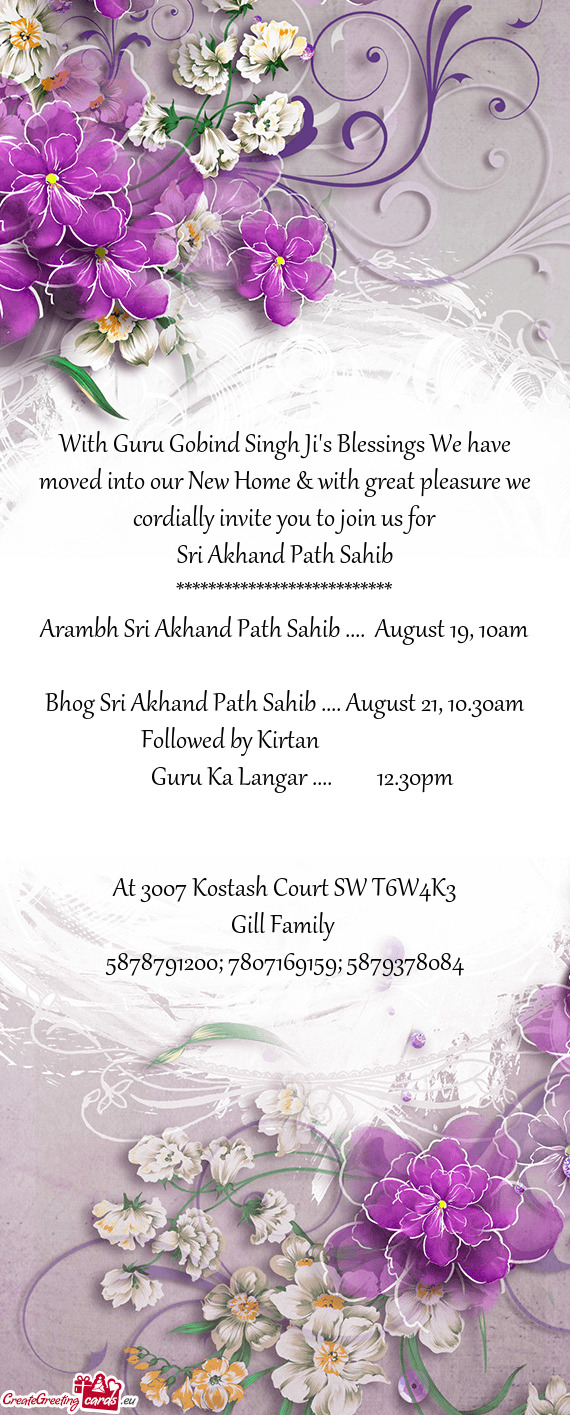 Arambh Sri Akhand Path Sahib .... August 19, 10am