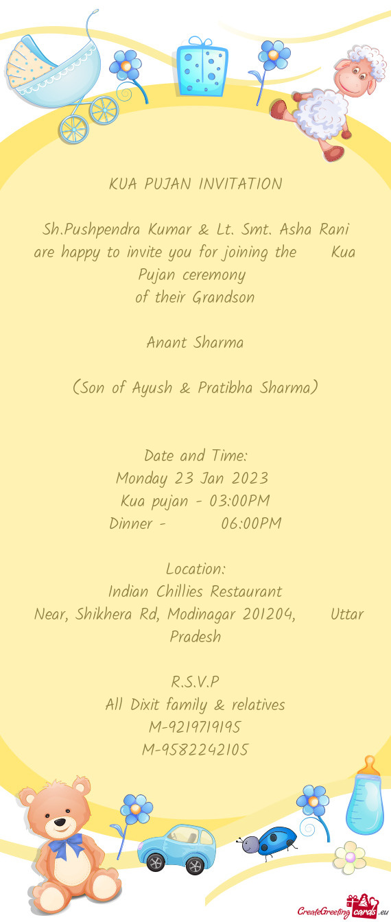 Are happy to invite you for joining the  Kua Pujan ceremony