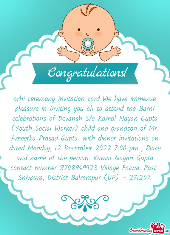 Arhi ceremony invitation card We have immense pleasure in inviting you all to attend the Barhi celeb