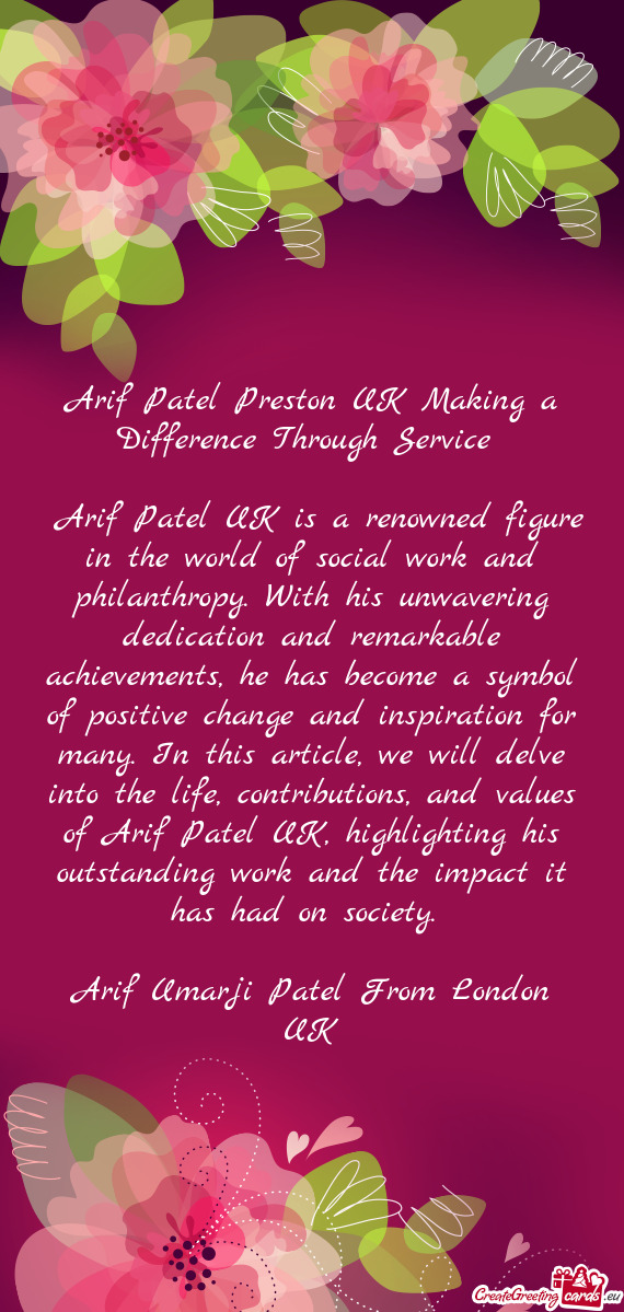 Arif Patel Preston UK Making a Difference Through Service
