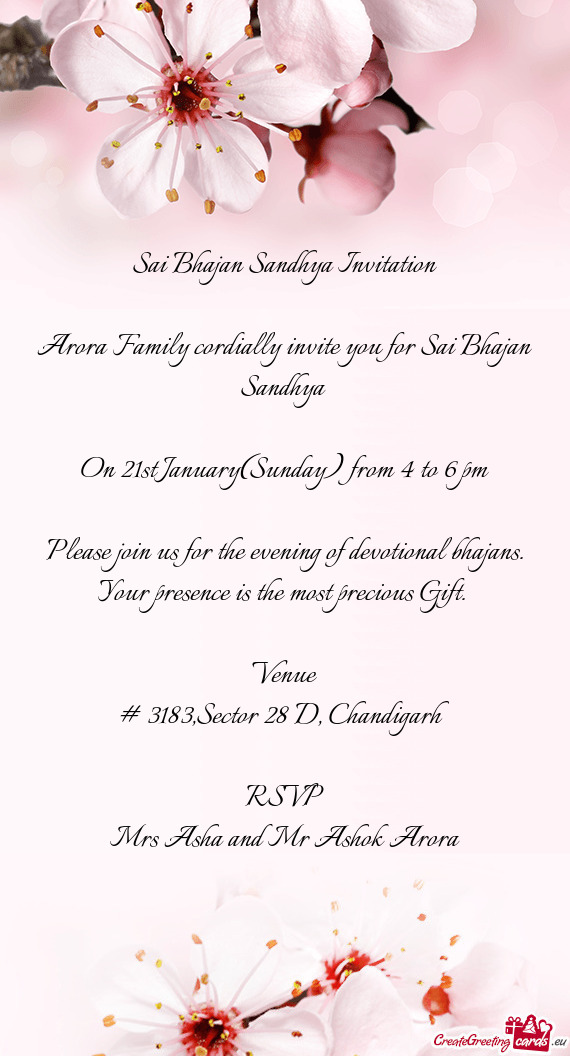 Arora Family cordially invite you for Sai Bhajan Sandhya